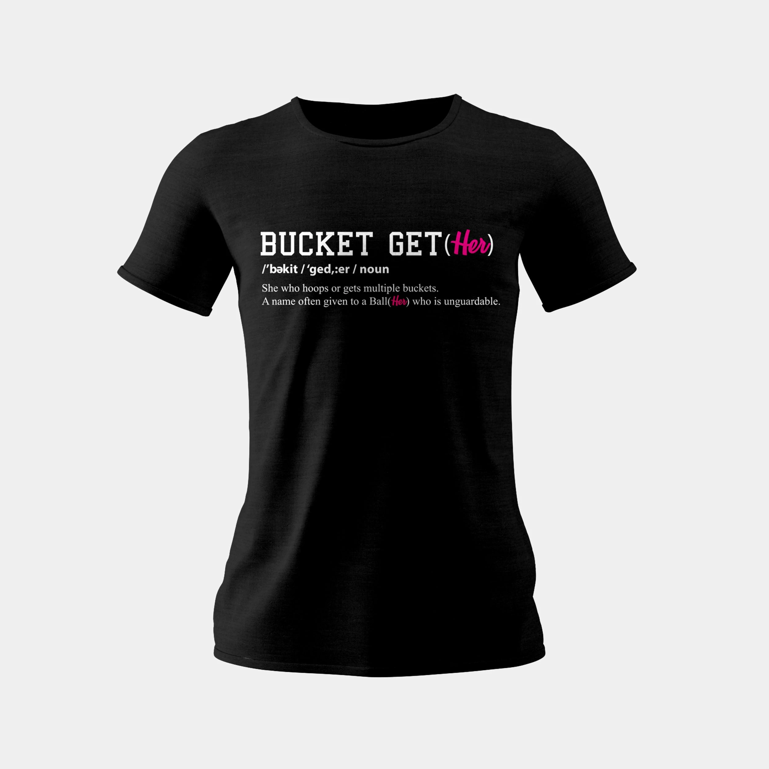 Bucket Get(Her) The Definition Short Sleeve T-Shirt 1 Bucket Get(Her) The Definition Short Sleeve T-Shirt